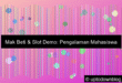 Mak Beti Pamer Slot Demo Ke Mahasiswa Baru