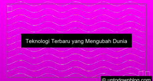 Teknologi Terbaru