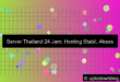 visual server thailand 24 jam