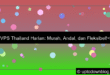 desain vps thailand harian